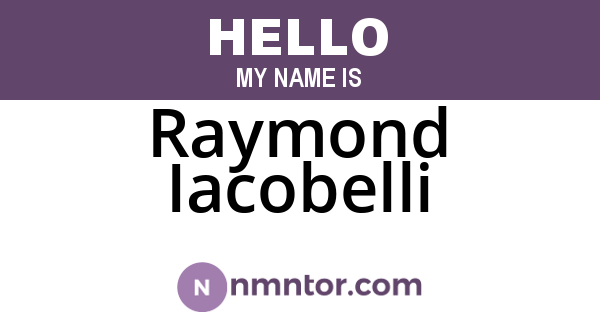 Raymond Iacobelli