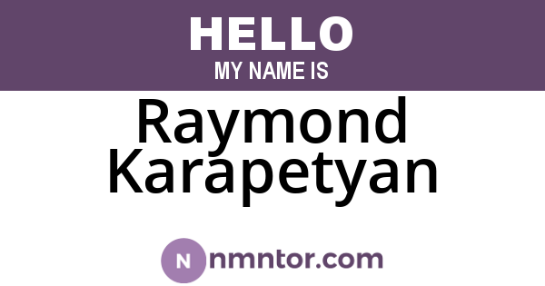 Raymond Karapetyan