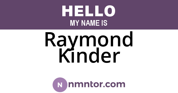 Raymond Kinder