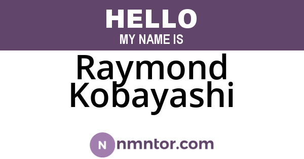 Raymond Kobayashi