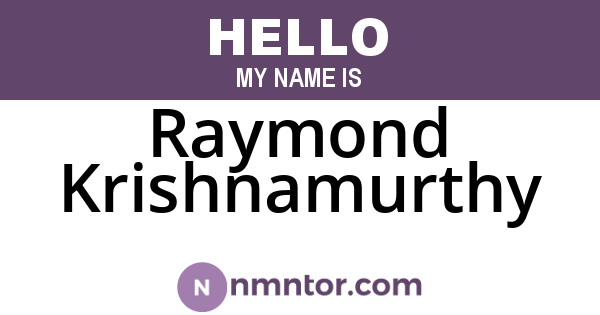 Raymond Krishnamurthy