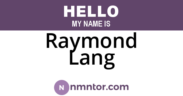 Raymond Lang