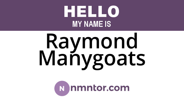 Raymond Manygoats