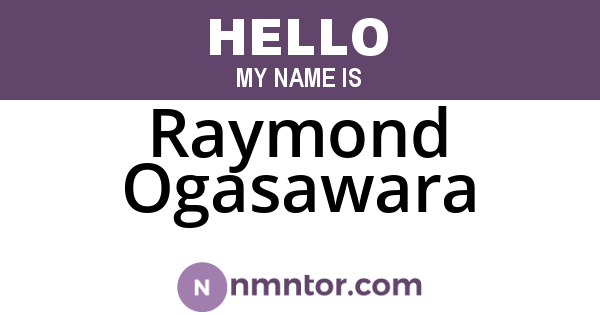 Raymond Ogasawara