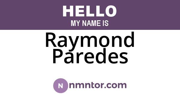 Raymond Paredes