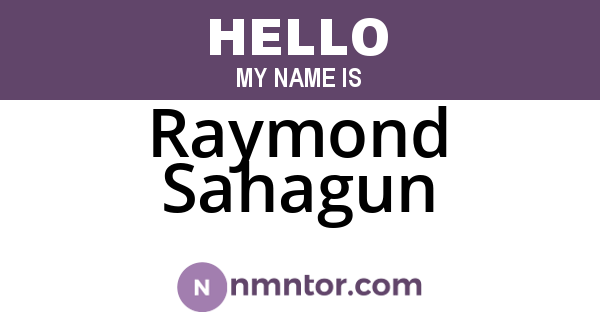 Raymond Sahagun