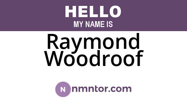 Raymond Woodroof