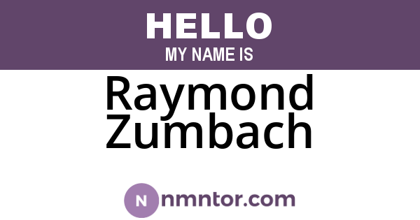 Raymond Zumbach