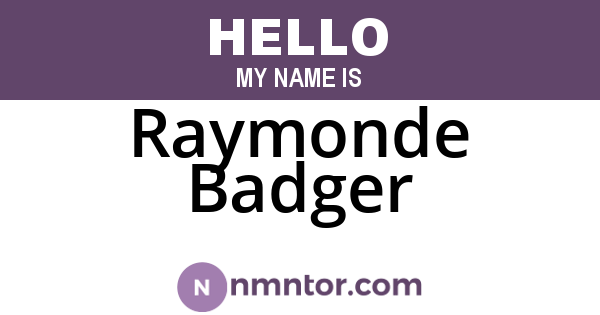 Raymonde Badger