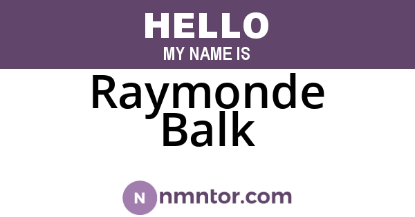 Raymonde Balk