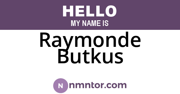 Raymonde Butkus