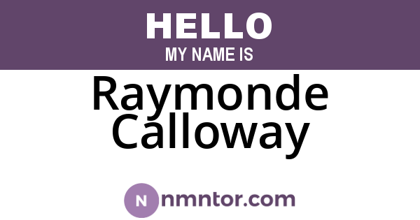 Raymonde Calloway