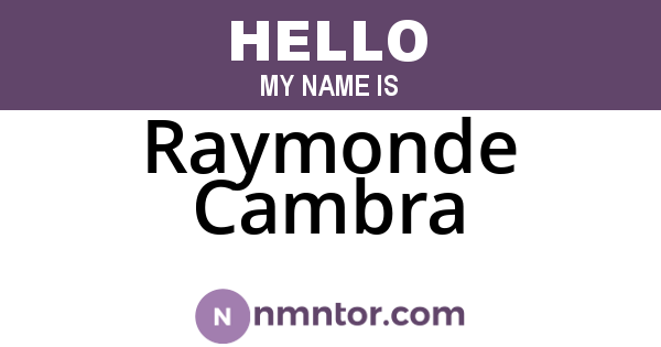 Raymonde Cambra