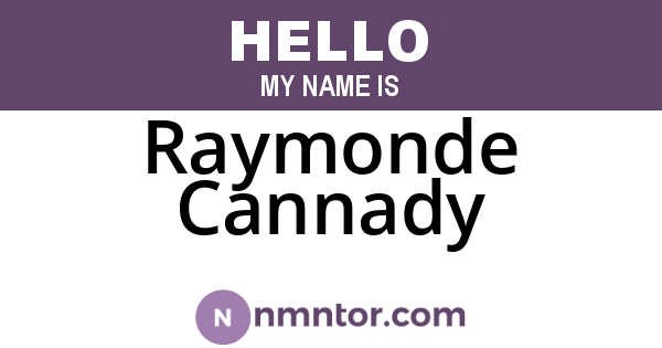 Raymonde Cannady