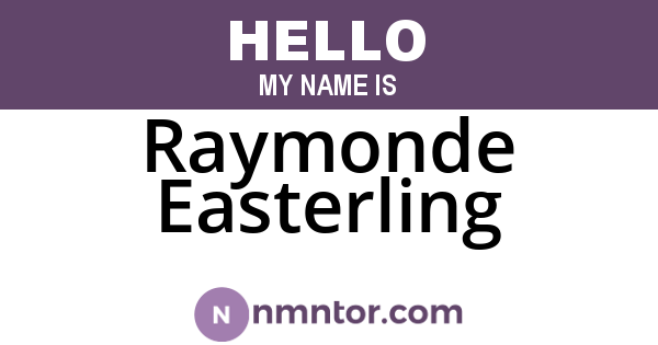 Raymonde Easterling