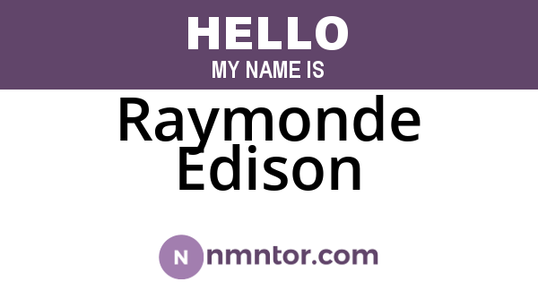 Raymonde Edison
