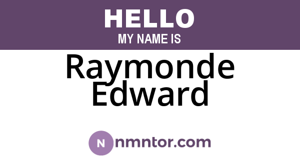 Raymonde Edward