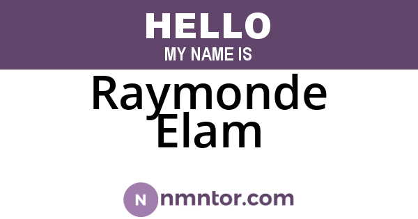 Raymonde Elam