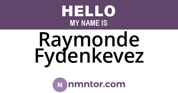 Raymonde Fydenkevez
