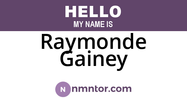 Raymonde Gainey