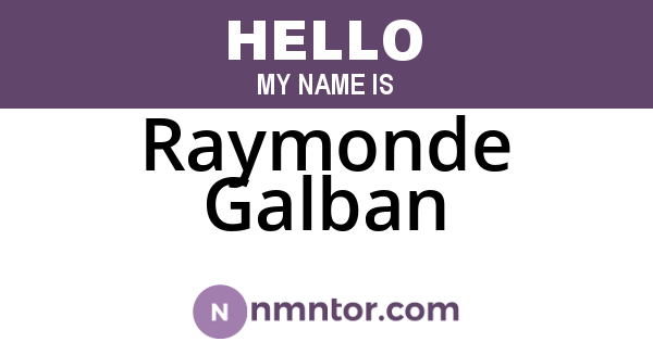 Raymonde Galban