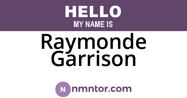 Raymonde Garrison