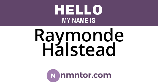 Raymonde Halstead
