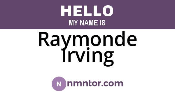 Raymonde Irving