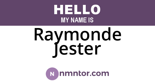 Raymonde Jester