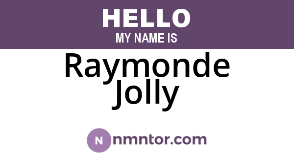 Raymonde Jolly