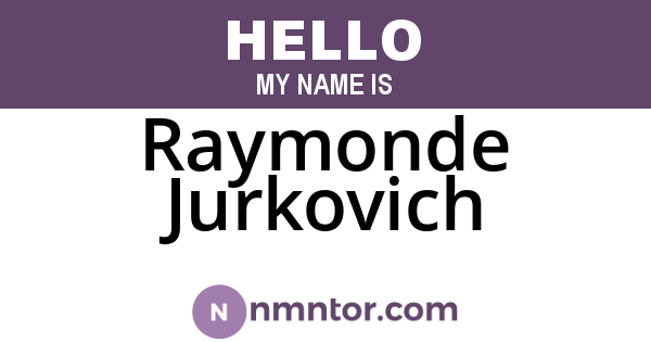 Raymonde Jurkovich