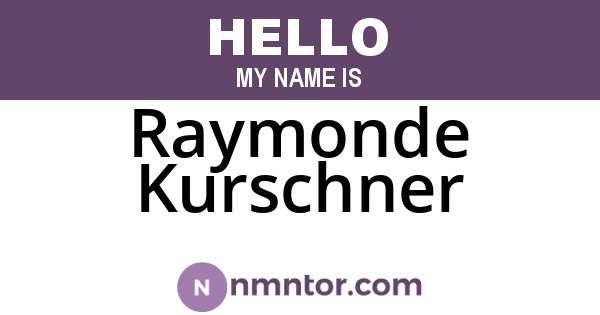 Raymonde Kurschner
