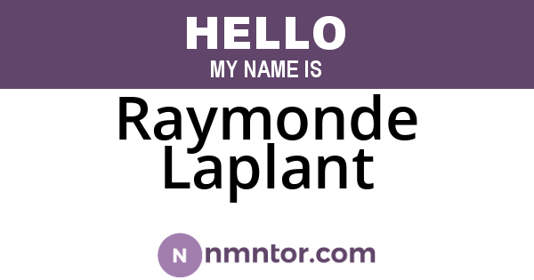 Raymonde Laplant