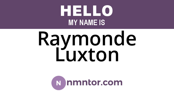 Raymonde Luxton