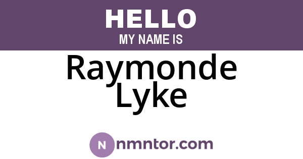 Raymonde Lyke