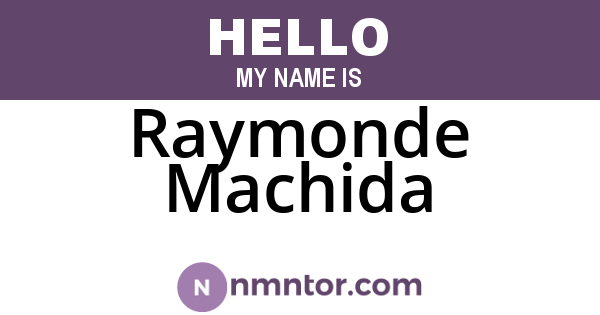 Raymonde Machida