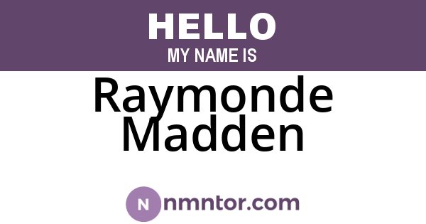Raymonde Madden