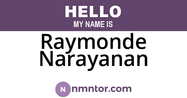 Raymonde Narayanan