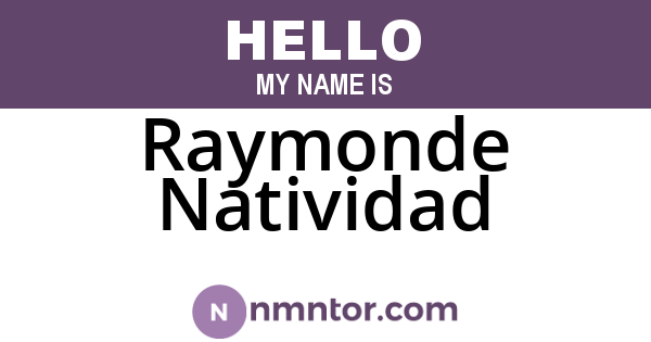 Raymonde Natividad