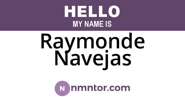 Raymonde Navejas