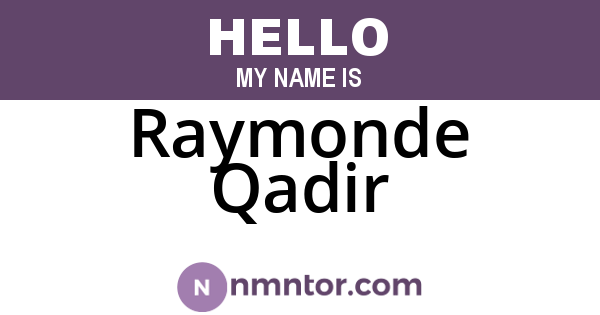 Raymonde Qadir