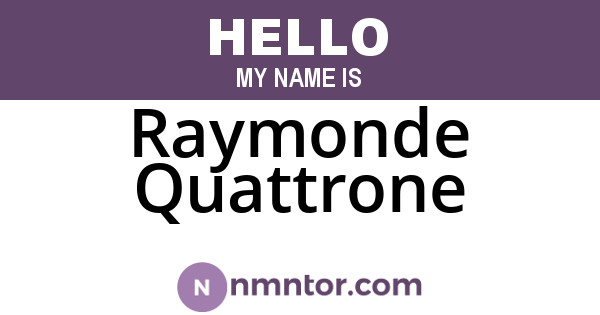 Raymonde Quattrone