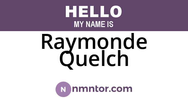 Raymonde Quelch