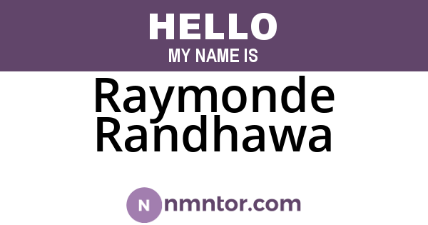 Raymonde Randhawa