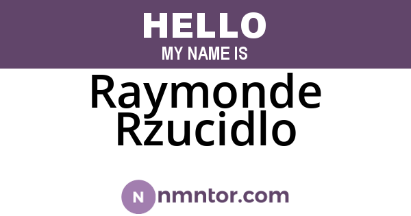 Raymonde Rzucidlo