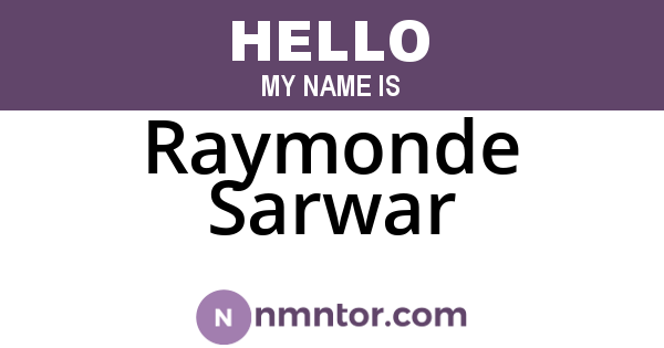 Raymonde Sarwar