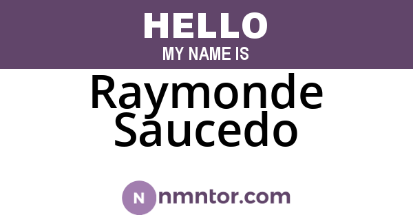 Raymonde Saucedo