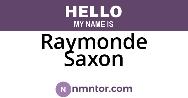 Raymonde Saxon