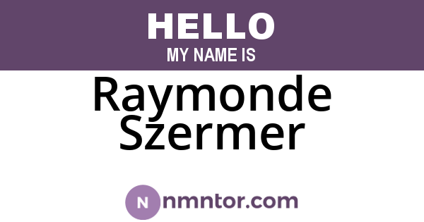 Raymonde Szermer
