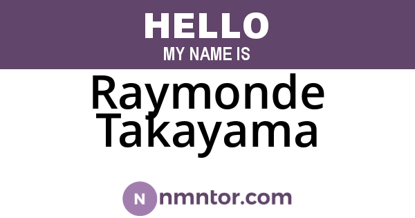 Raymonde Takayama